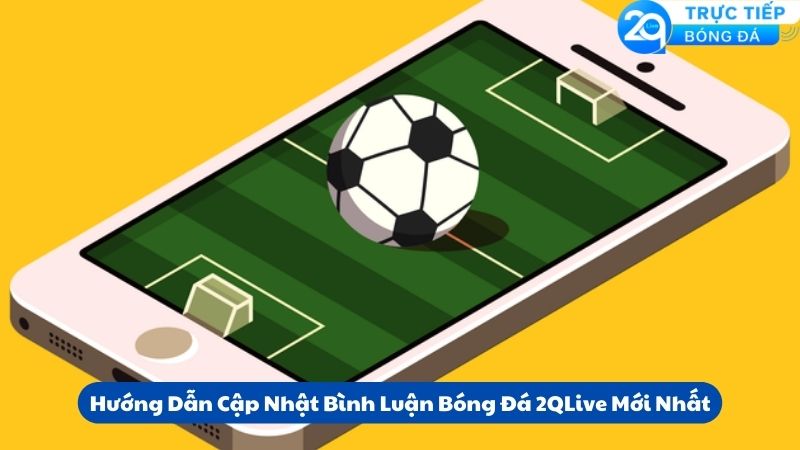 binh-luan-bong-da-2qlive-3