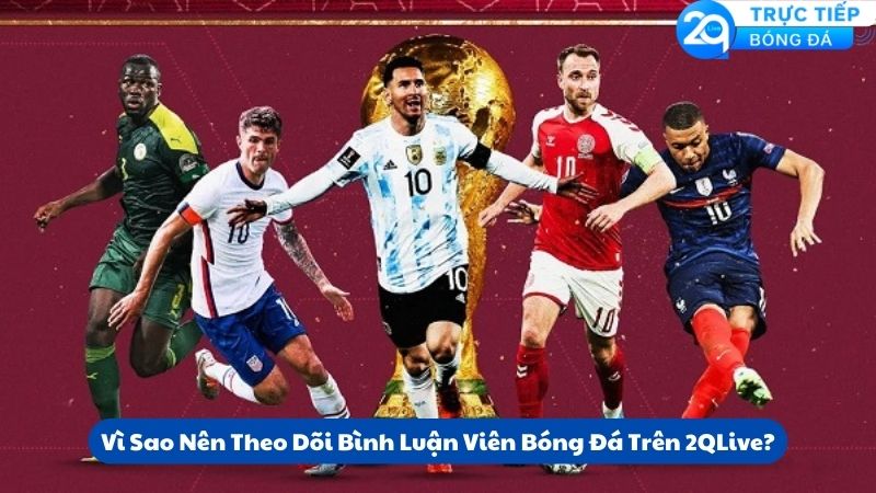 binh-luan-vien-bong-da-tren-2qlive-1