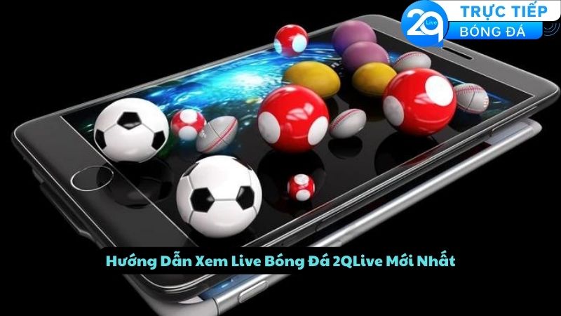 live-bong-da-2qlive-3