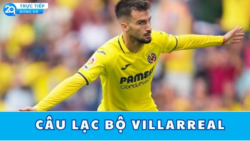 cau-lac-bo-villarreal